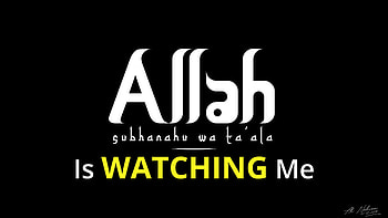 Allah Is Watching Me, pc allah HD wallpaper