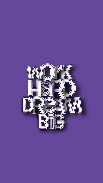 Meaningful, deep, feelings, life, background, I , motivation ,work hard dream big in 2020, dram HD phone wallpaper